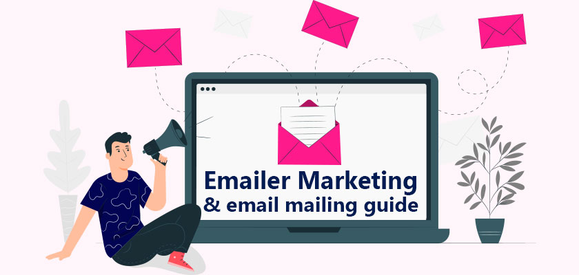 Emailer-Marketing-and-email-mailing-guide