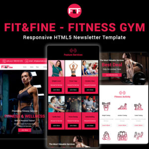 Fit&Fine - Fitness Gym Responsive HTML5 Newsletter Template